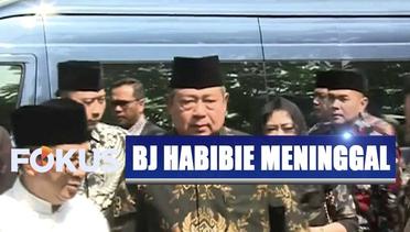 Susilo Bambang Yudhoyono Datangi Rumah Duka BJ Habibie - Fokus