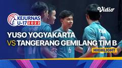 Highlights | Putra: Yuso Yogyakarta vs Tangerang Gemilang | Kejurnas Bola Voli Antarklub U-17 2022