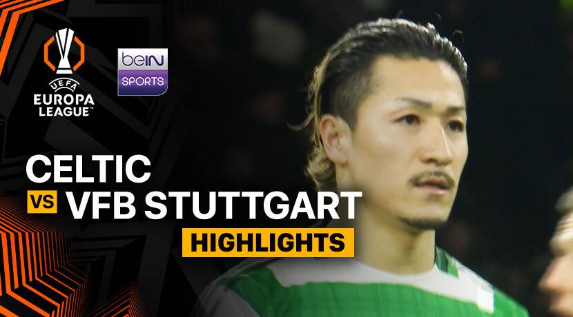 Celtic vs VfB Stuttgart