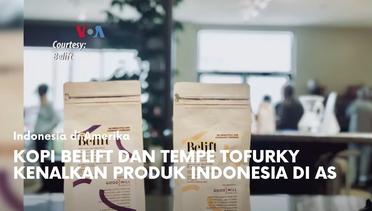 Bangga Buatan Indonesia: Kopi Belift Dan Tempe Tofurky Kenalkan Produk Indonesia di AS