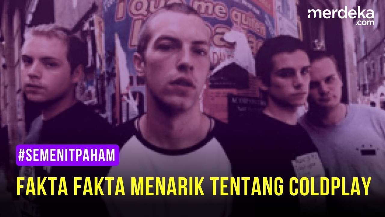 SemenitPaham - Fakta Menarik Tentang Coldplay - merdeka