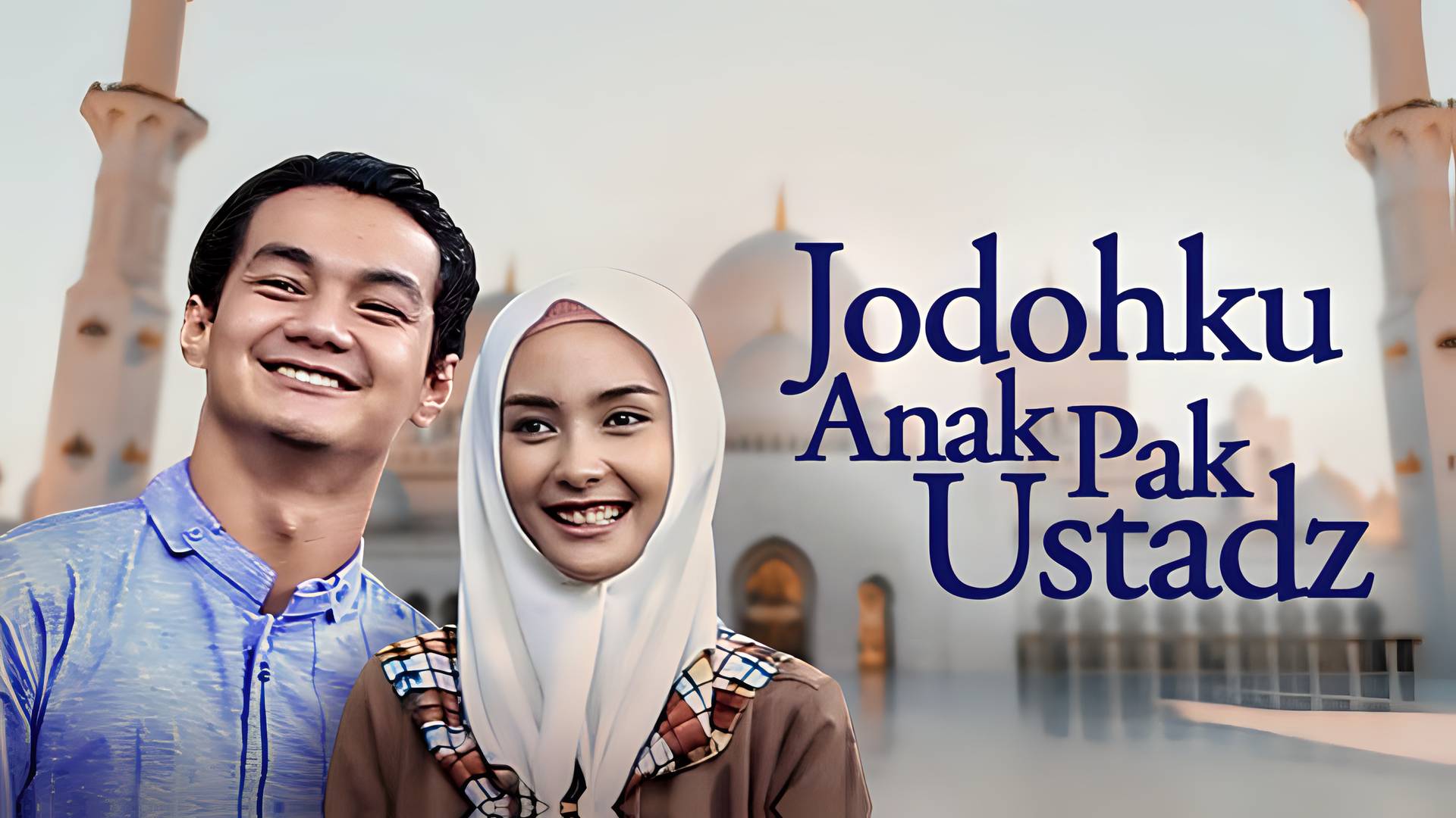 Jodohku Anak Pak Ustadz