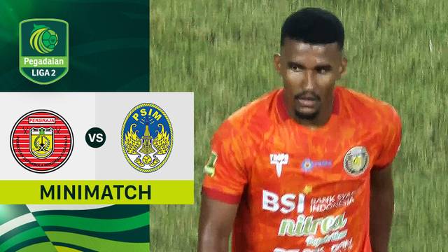 Persiraja Banda Aceh vs PSIM Yogya - Mini Match | Pegadaian Liga 2 2024/25