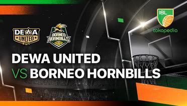 Dewa United Banten vs Borneo Hornbills - Full Match | IBL Tokopedia 2024