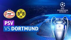 PSV vs Dortmund - Full Match | UEFA Champions League 2023/24
