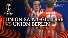 Highlights  - Union Saint-Gilloise vs Union Berlin | UEFA Europa League 2022/23