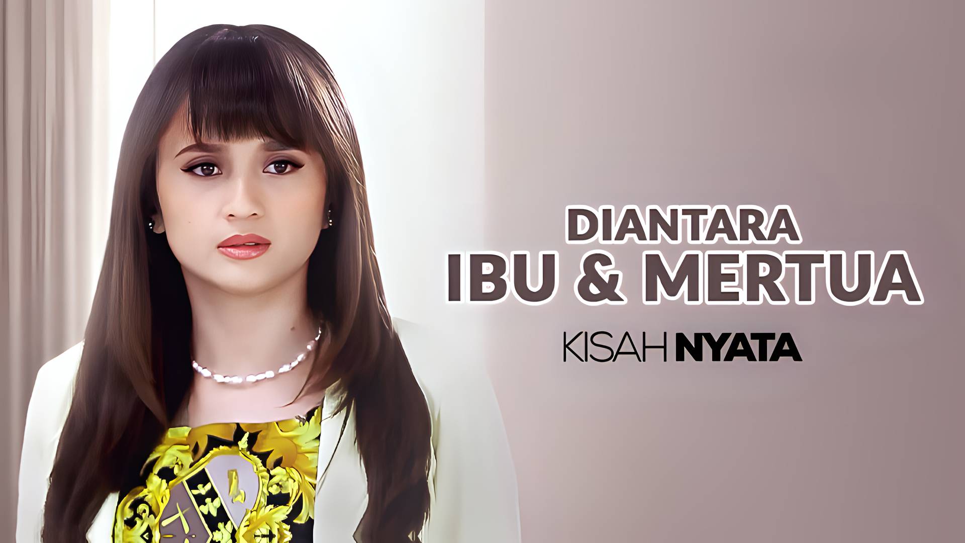 Di Antara Ibu dan Mertua