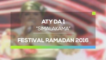 Aty D'Academy - Simalakama (Festival Ramadan 2016)