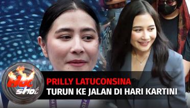 Di Hari Kartini, Prilly Latuconsina Turun Ke Jalan | Hot Shot
