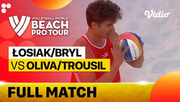 Full Match | Round 3 - Center Court: Losiak/Bryl (POL) vs Oliva/Trousil (CZE) | Beach Pro Tour Elite16 Ostrava, Czech Republic 2023