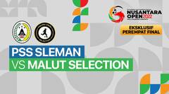 Full Match - Perempat Final: PSS Sleman vs Malut Selection | Nusantara Open Piala Prabowo Subianto 2022