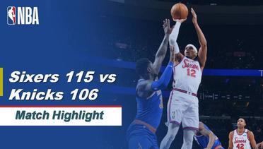 Match Highlight | Philadelphia Sixers 115 vs 106 New York Knicks | NBA Regular Season 2019/20