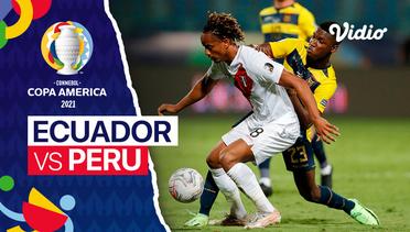Mini Match | Ecuador  2 vs 2  Peru | Copa America 2021