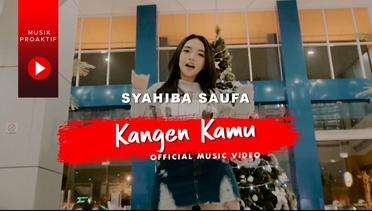 Syahiba Saufa - Kangen Kamu (Official Music Video)
