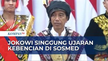 Sayangkan Ujaran Kebencian di Sosial Media, Jokowi: Saya Tahu Ada yang Bilang Saya Ini Bodoh
