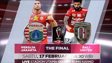 Saksikan Laga Final Piala Presiden 2018, Persija Vs Bali United