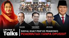 Terungkap! PDIP Bocorkan Waktu Pertemuan Prabowo-Megawati | Liputan 6 Talks