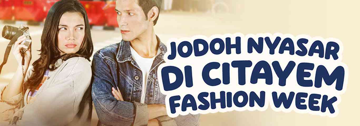 Jodoh Nyasar Di Citayem Fashion Week