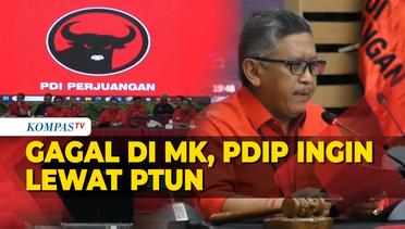 PDIP Hormati Putusan MK, Hasto: Langkah Selanjutnya Lewat PTUN