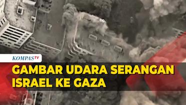 Militer Israel Pamer Gambar Udara Serangan ke Gaza, Jawab Serangan Hamas