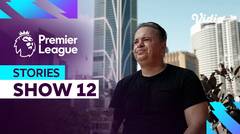 Mark Bosnich (Show 12) - Premier League Stories 2024-2025