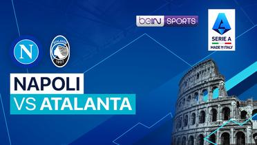 Napoli vs Atalanta - Serie A