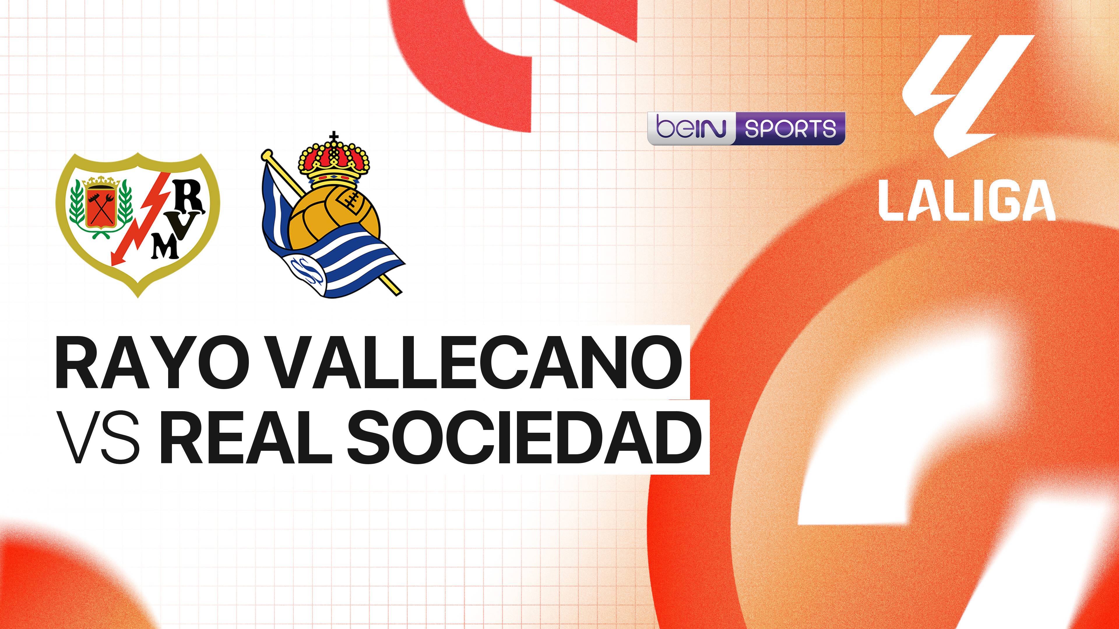 Rayo Vallecano vs Real Sociedad
