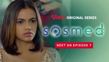 Sosmed - Vidio Original Series | Next On Episode 7