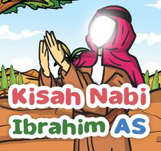 Kisah Nabi Ibrahim AS - Kartun Anak Muslim