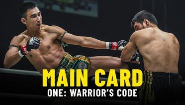 ONE- WARRIOR’S CODE Main Card Highlights