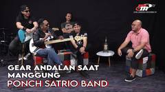 Gear Review | Ponch Satrio Band Part.(2/3)