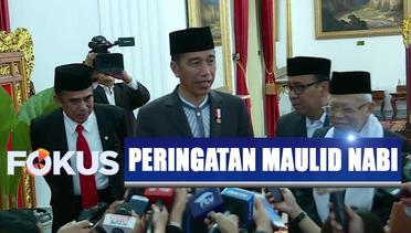 Jokowi dan Ma'ruf Amin Hadiri Peringatan Maulid Nabi di Istana Negara - Fokus Pagi