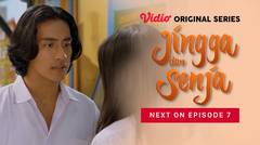 Jingga dan Senja - Vidio Original Series | Next On Episode 07