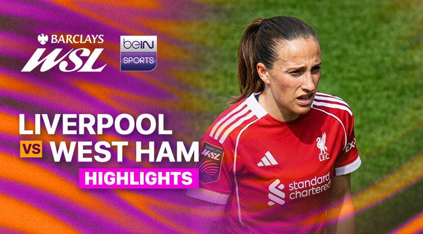 Liverpool F.C. Women vs West Ham United Women