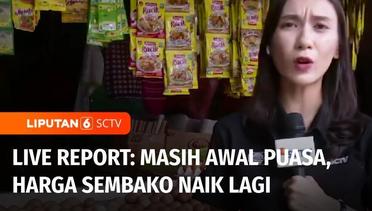 Live Report: Harga Sembako Awal Puasa di Pasar Palmerah | Liputan 6