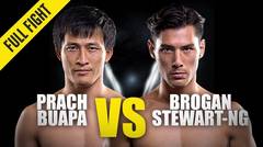 Prach Buapa vs. Brogan Stewart-Ng - ONE Championship Full Fight