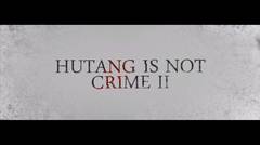 ISFF2016 HUTANG IS NOT CRIME 2 TRAILER BALIKPAPAN