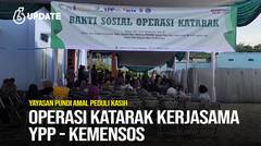 Liputan6 Update: Operasi Katarak Kerjasama YPP - Kemensos