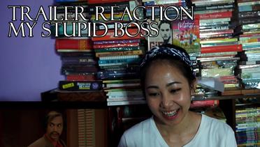 My Stupid Boss w/ Rena Bachtiar-Trailer Reaction