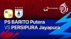 Full Match - PS Barito Putera vs Persipura Jayapura | BRI Liga 1 2021/2022