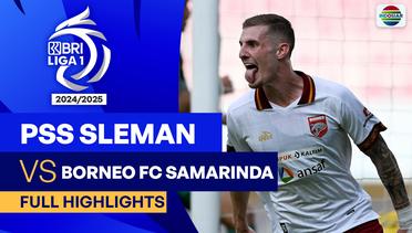 PSS Sleman VS Borneo FC Samarinda - Full Highlights | BRI Liga 1 2024/25