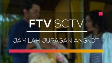 FTV SCTV - Jamilah Juragan Angkot