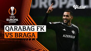 Qarabag FK vs Braga - Mini Match | UEFA Europa League 2023/24