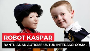 Kaspar, Robot Latih Komunikasi Anak Autisme