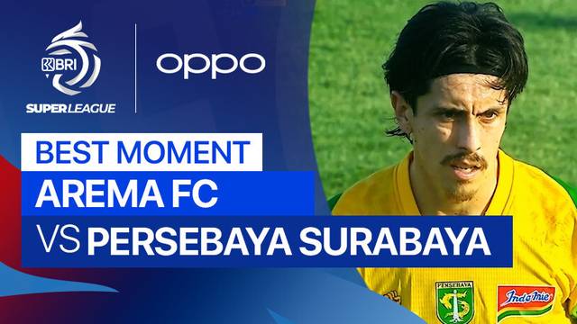 Best Moment Arema FC vs PERSEBAYA Surabaya | BRI Super League 2025/26