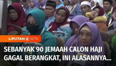 Sakit, Hamil dan Meninggal Dunia: 90 Jemaah Calon Haji Asal Jawa Timur Gagal Berangkat | Liputan 6
