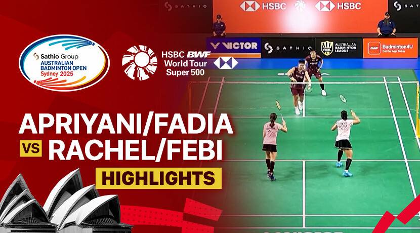 Apriyani Rahayu/Siti Fadia Silva Ramadhanti (INA) vs Rachel Allessya Rose/Febi Setianingrum (INA) - Women's Doubles Quarter Finals | SATHIO GROUP Australian Open 2025