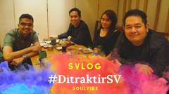 #SVvlog terbaru dari Soulvibe, #DitraktirSV!