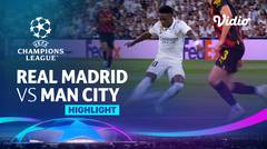 Highlights - Real Madrid vs Man City | UEFA Champions League 2022/23