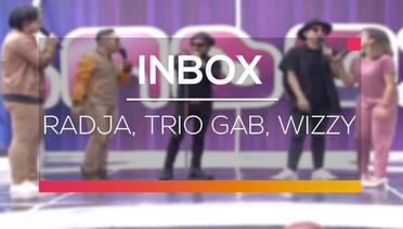 Inbox - Radja, Trio GAB dan Wizzy